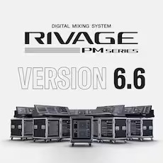 RIVAGE PM 新固件V6.6登。√峁┬碌亩馄鳎⒂隓igital Audio Labs 公司合作